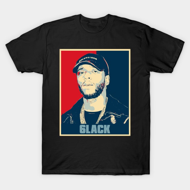 6lack Hip Hop Hope Poster Art T-Shirt by Odd Even